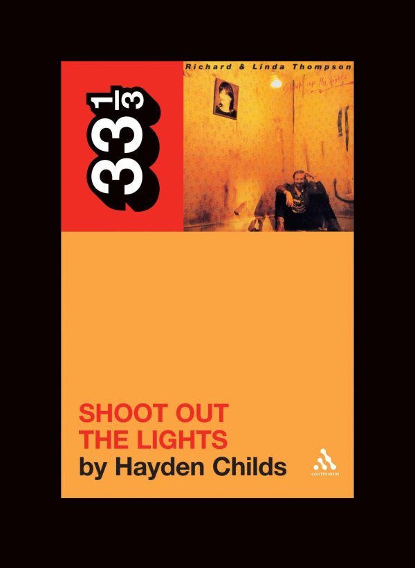 Richard and Linda Thompson's Shoot Out the Lights