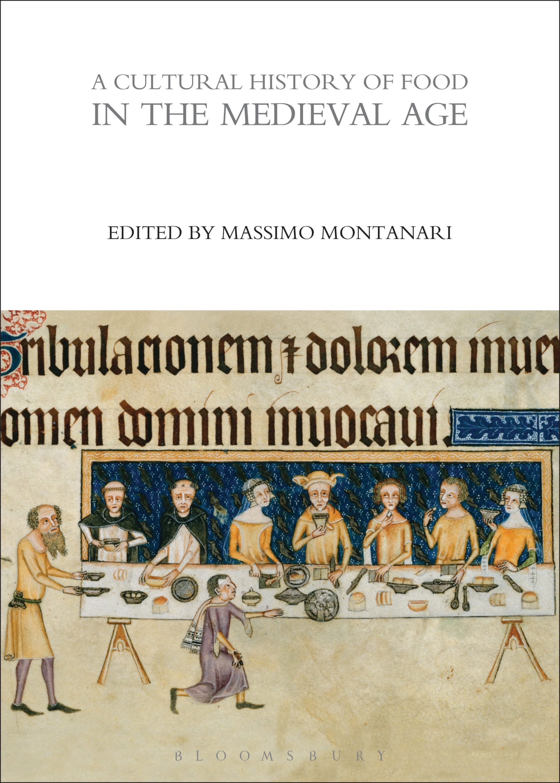 A Cultural History of Food in the Medieval Age 1 A Cultural History of Food in the Medieval Age