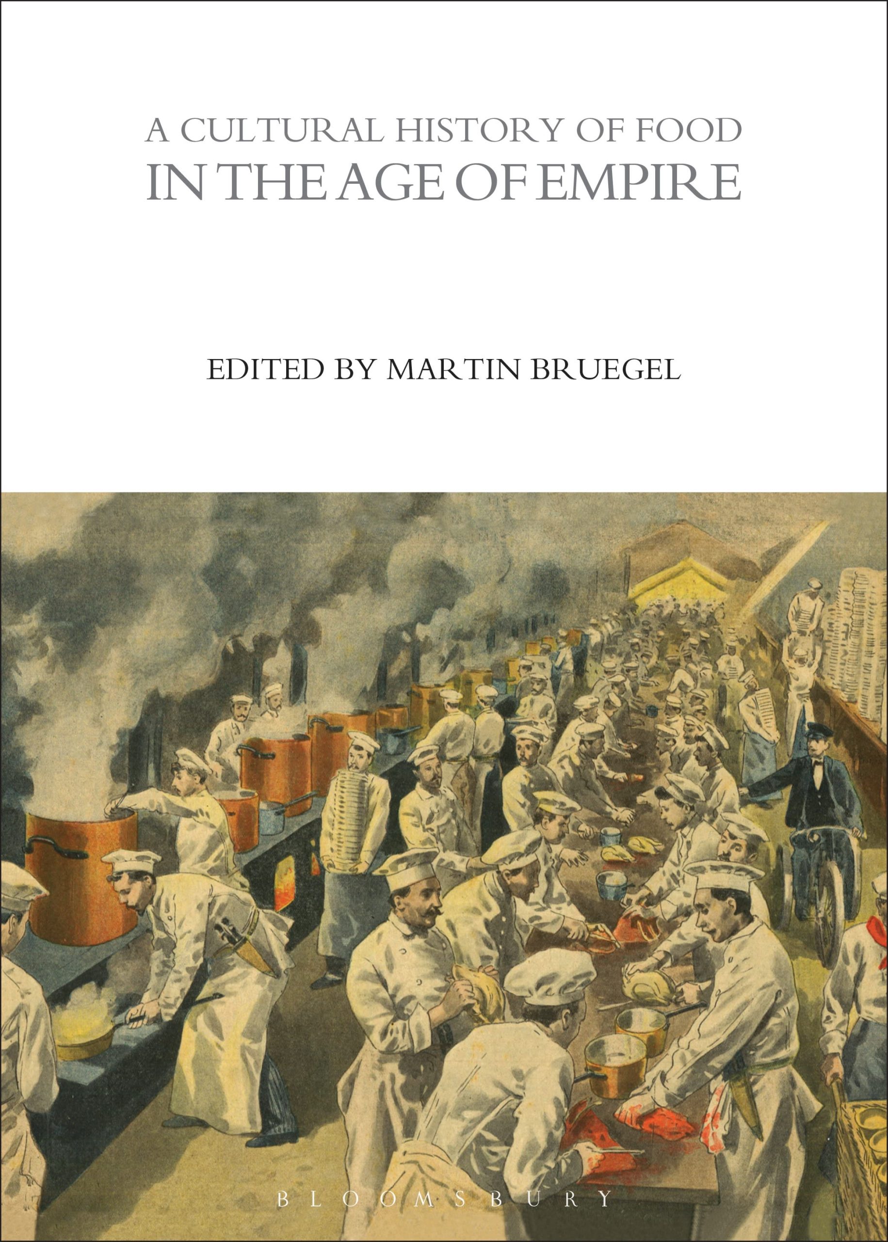 A Cultural History of Food in the Age of Empire 1 A Cultural History of Food in the Age of Empire