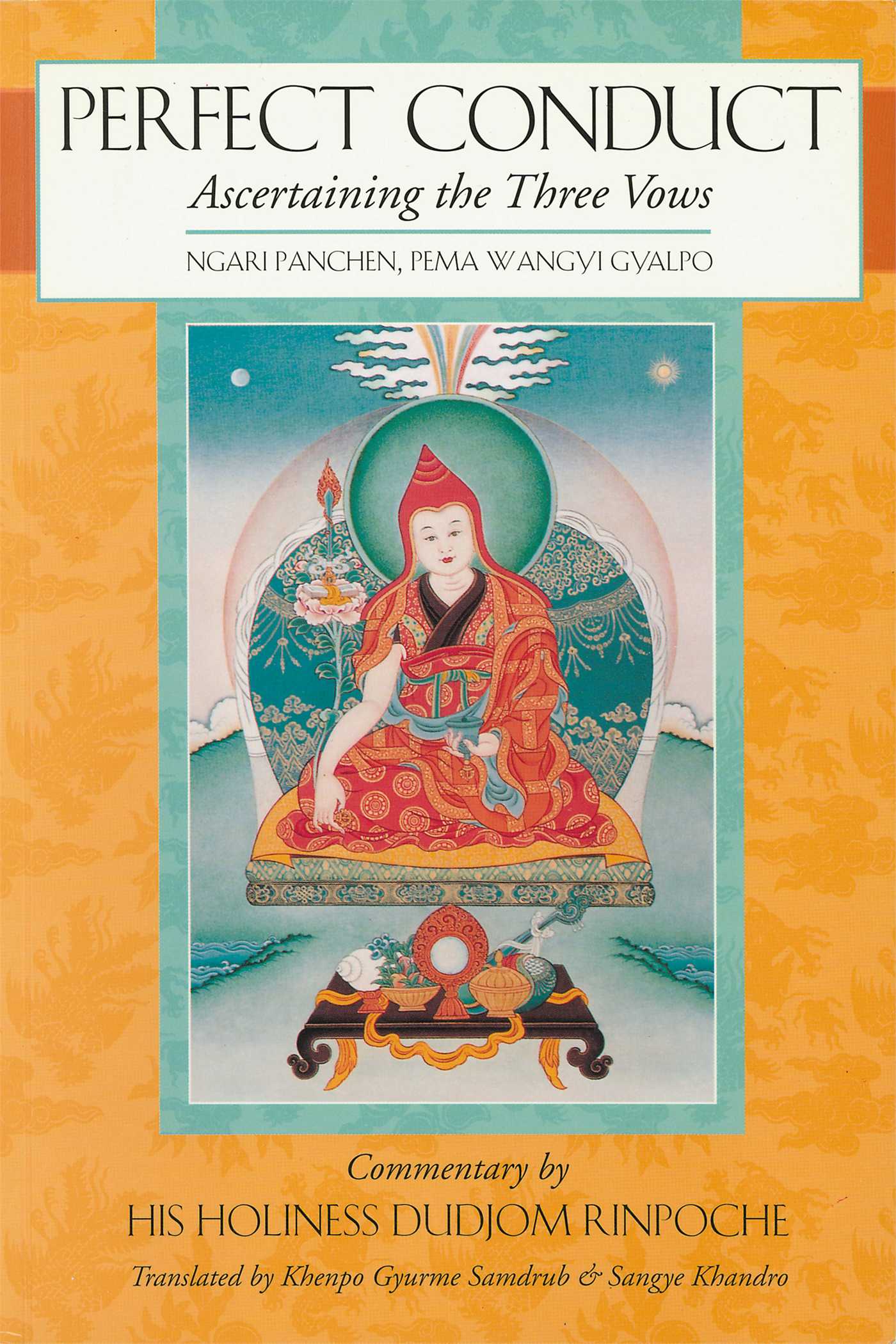 Perfect Conduct Ascertaining the Three Vows