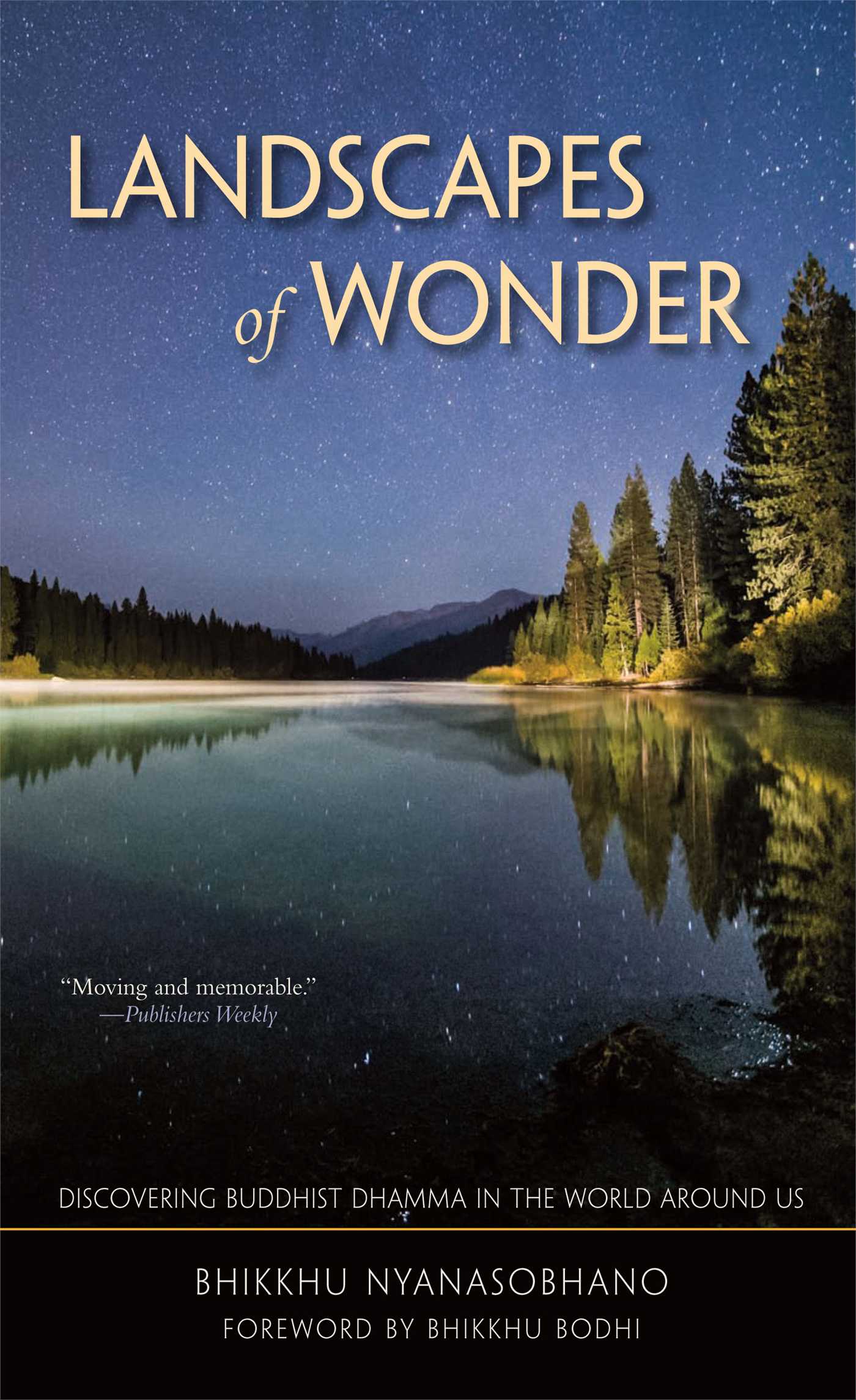 Landscapes of Wonder Discovering Buddhist Dharma in the World Around Us