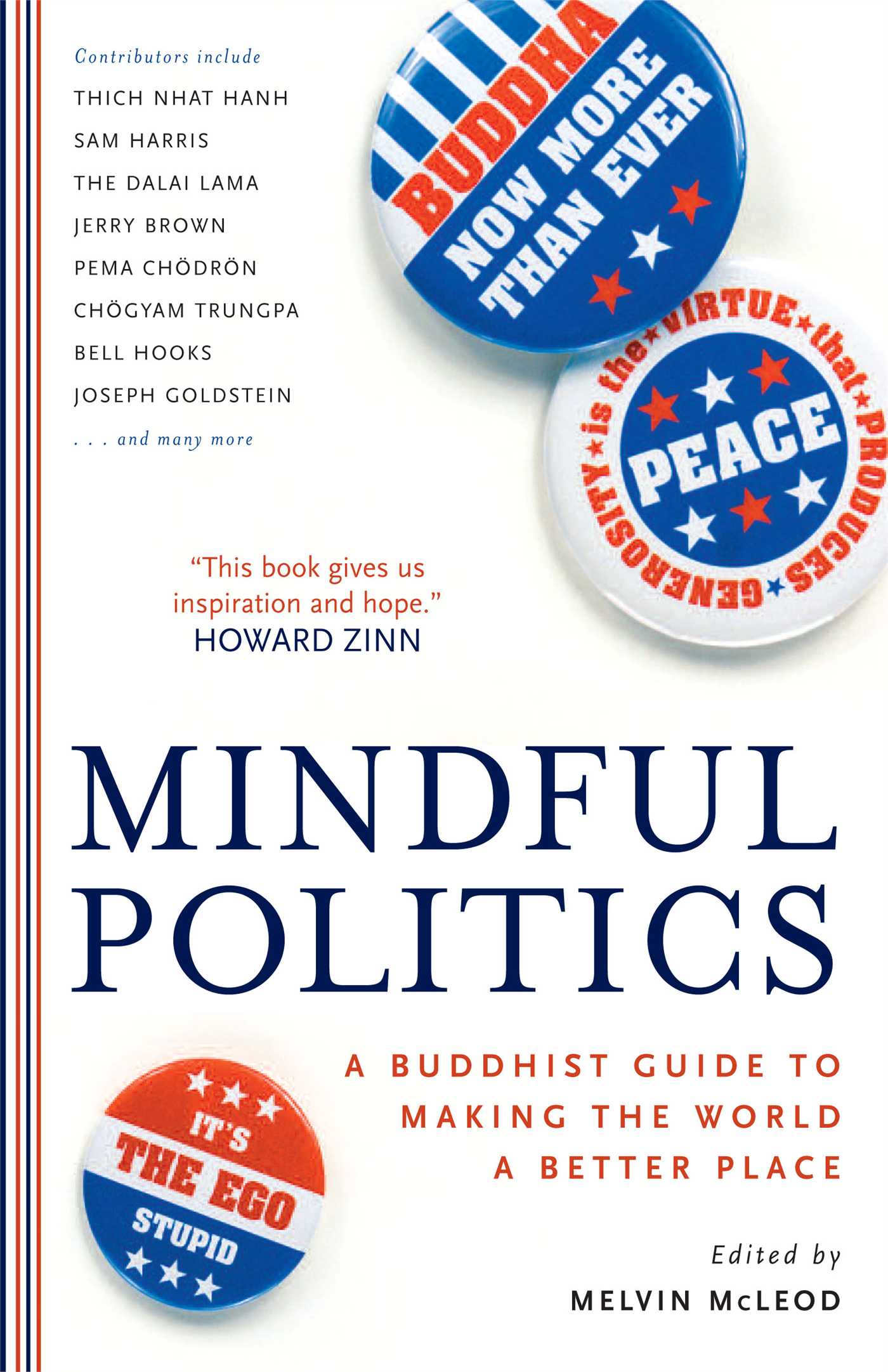 Mindful Politics A Buddhist Guide to Making the World a Better Place