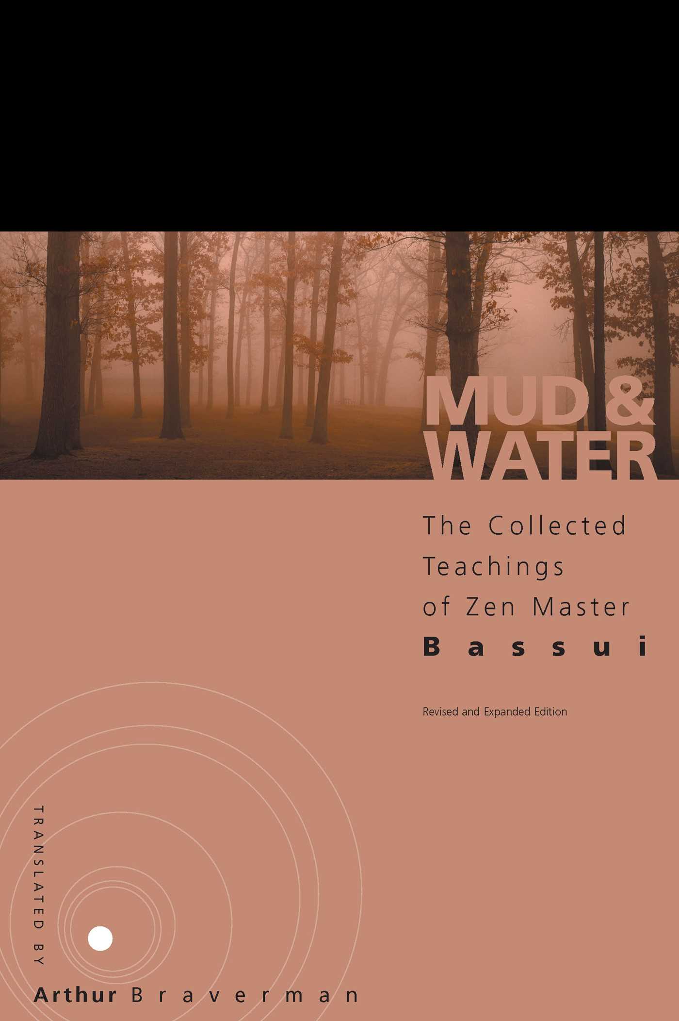 Mud and Water The Collected Teachings of Zen Master Bassui