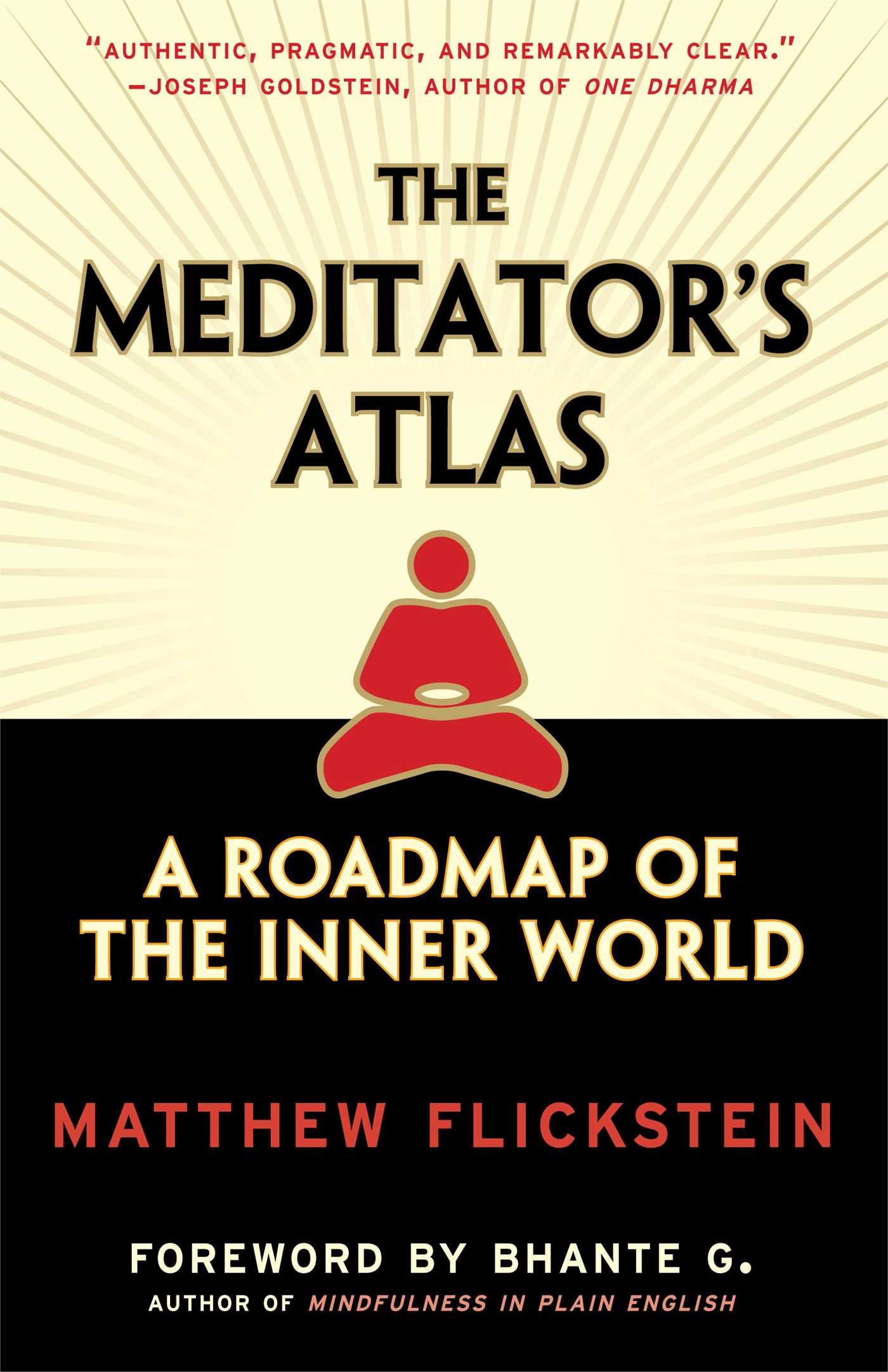 The Meditator's Atlas  A Roadmap to the Inner World