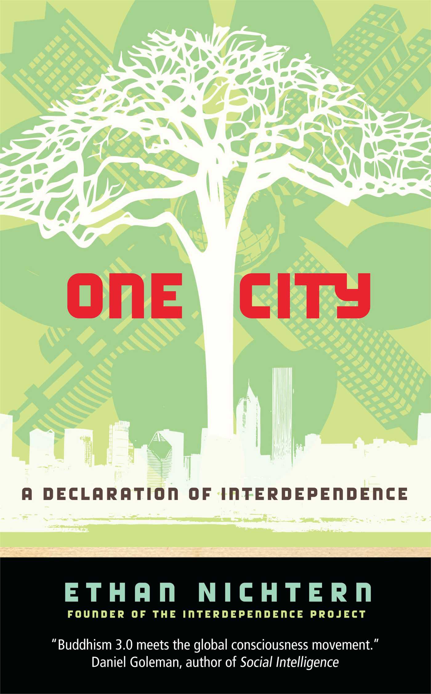 One City A Declaration of Interdependence