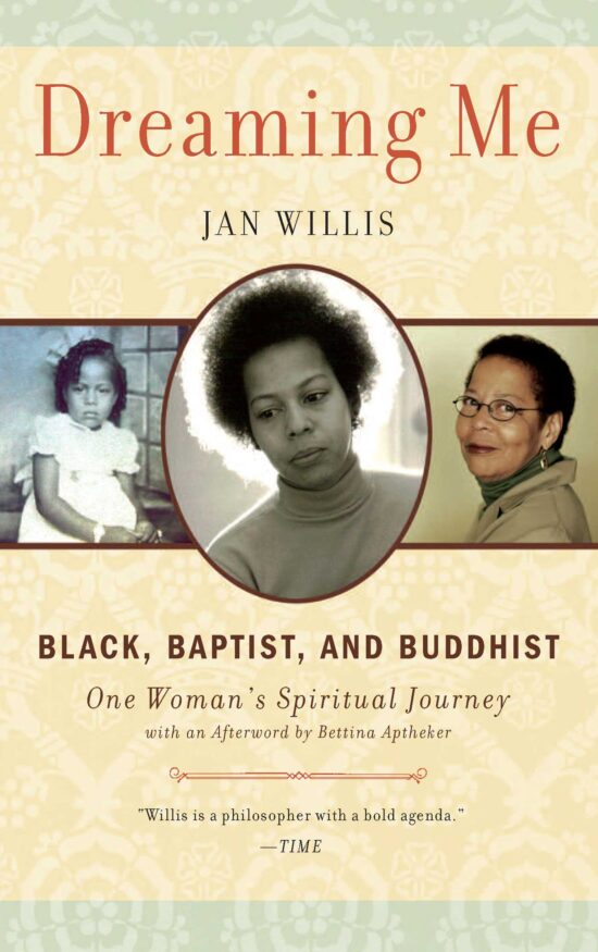 Dreaming Me Black, Baptist, and Buddhist â€” One Woman's Spiritual Journey