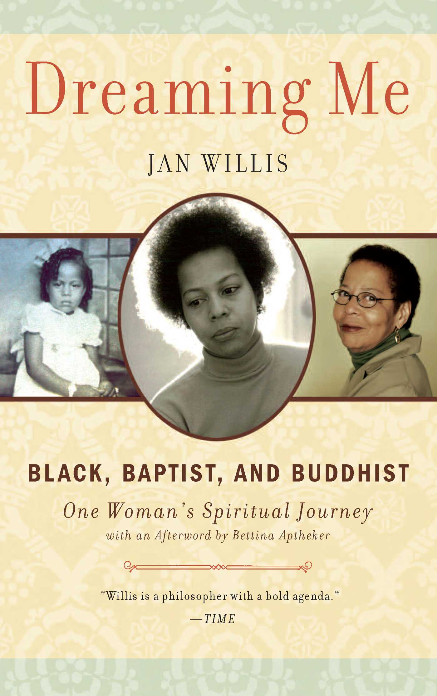 Dreaming Me Black, Baptist, and Buddhist â€” One Woman's Spiritual Journey
