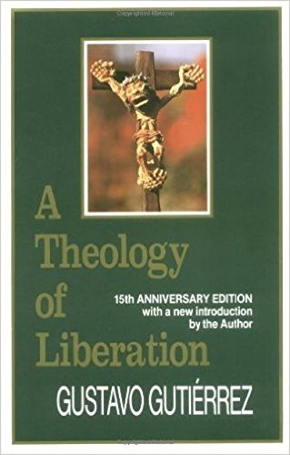 A Theology of Liberation : Fifteenth Anniversary Edition