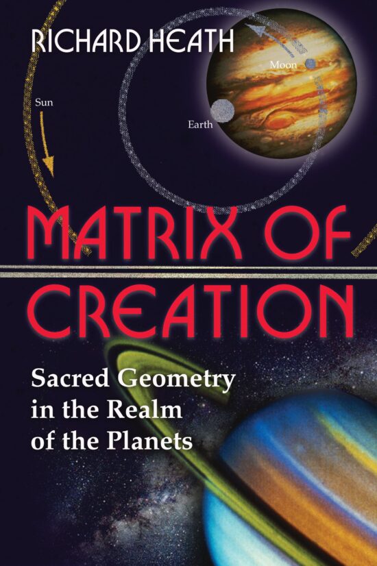 Matrix of Creation Sacred Geometry in the Realm of the Planets