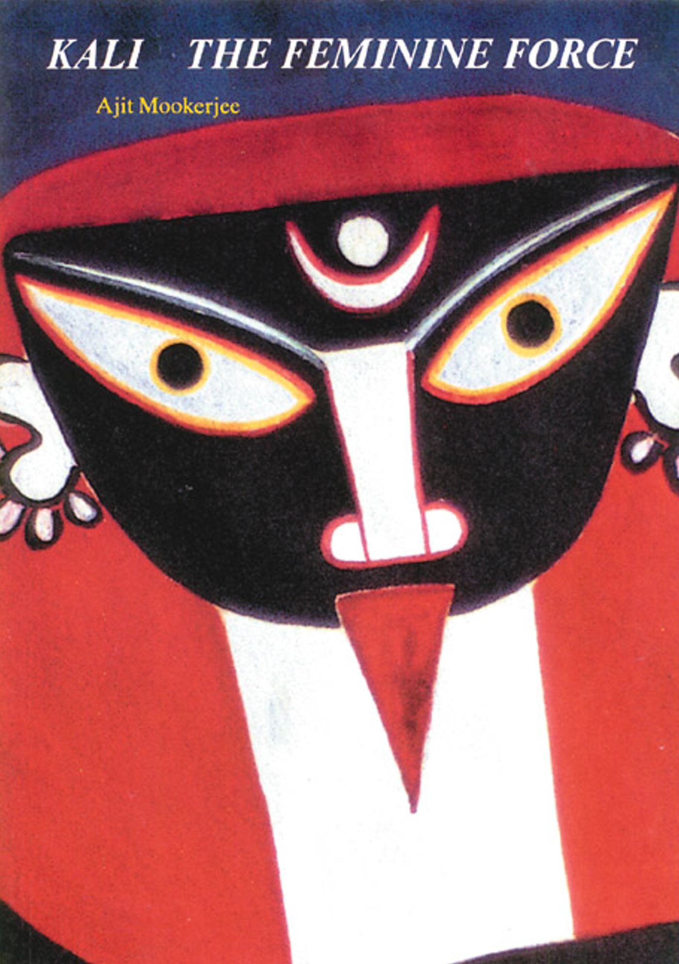Kali The Feminine Force