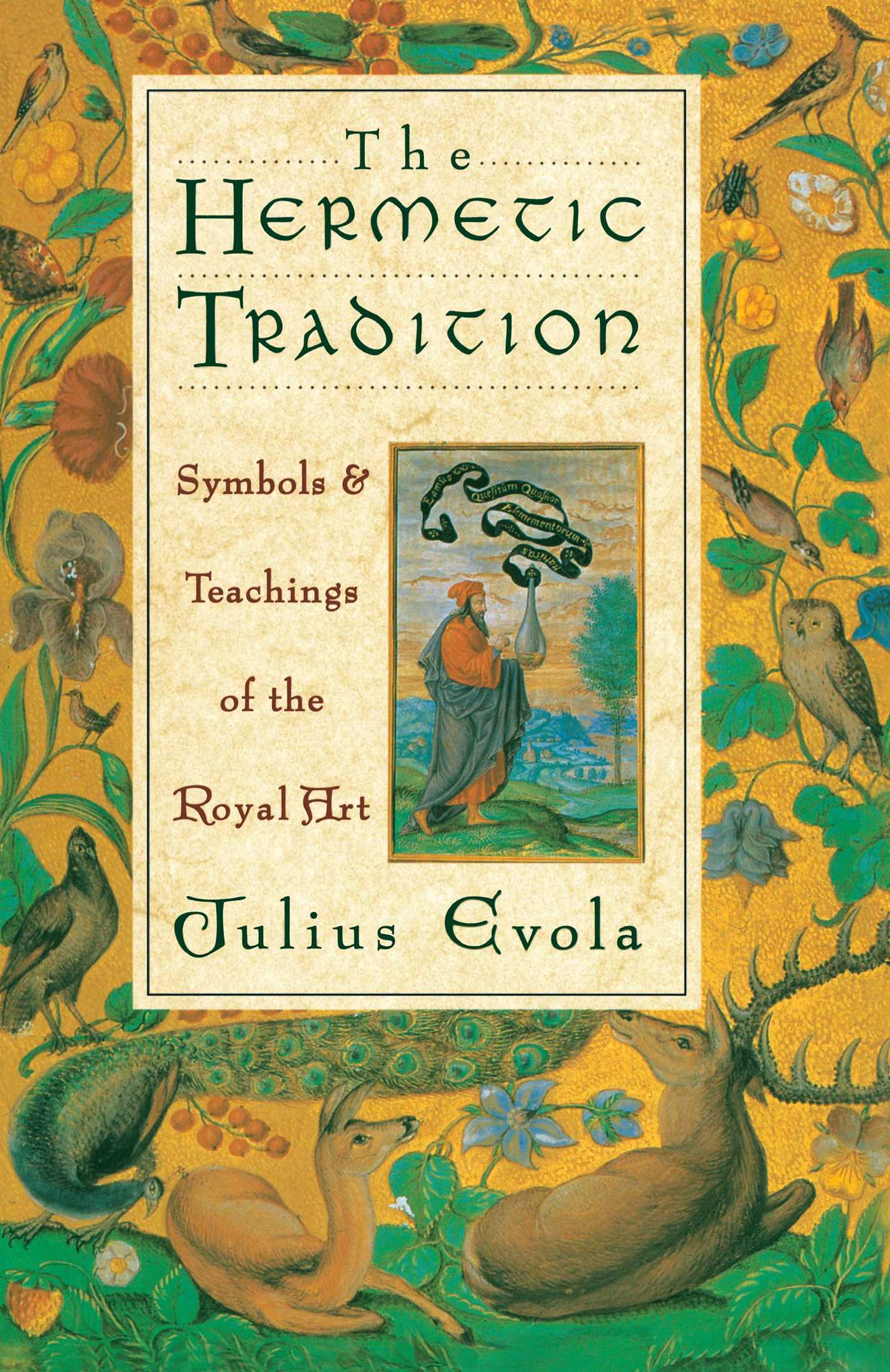 The Hermetic Tradition  Symbols and Teachings of the Royal Art