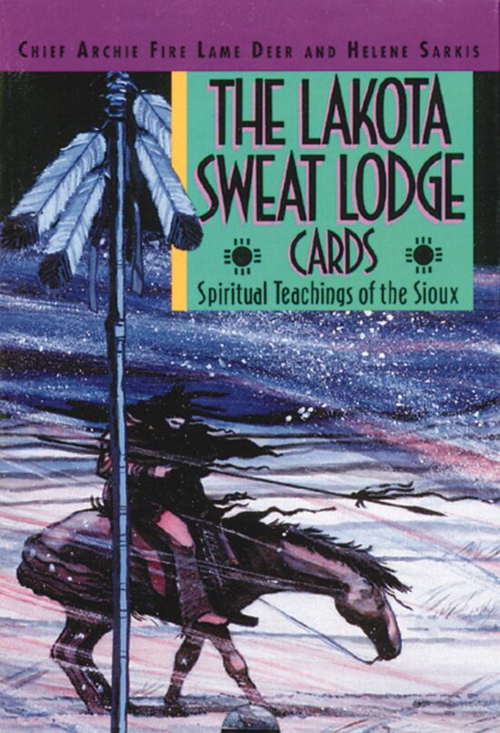 The Lakota Sweat Lodge Cards  Spiritual Teachings of the Sioux