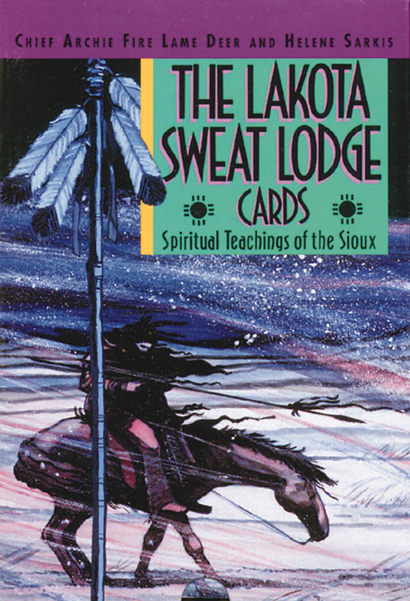 The Lakota Sweat Lodge Cards  Spiritual Teachings of the Sioux
