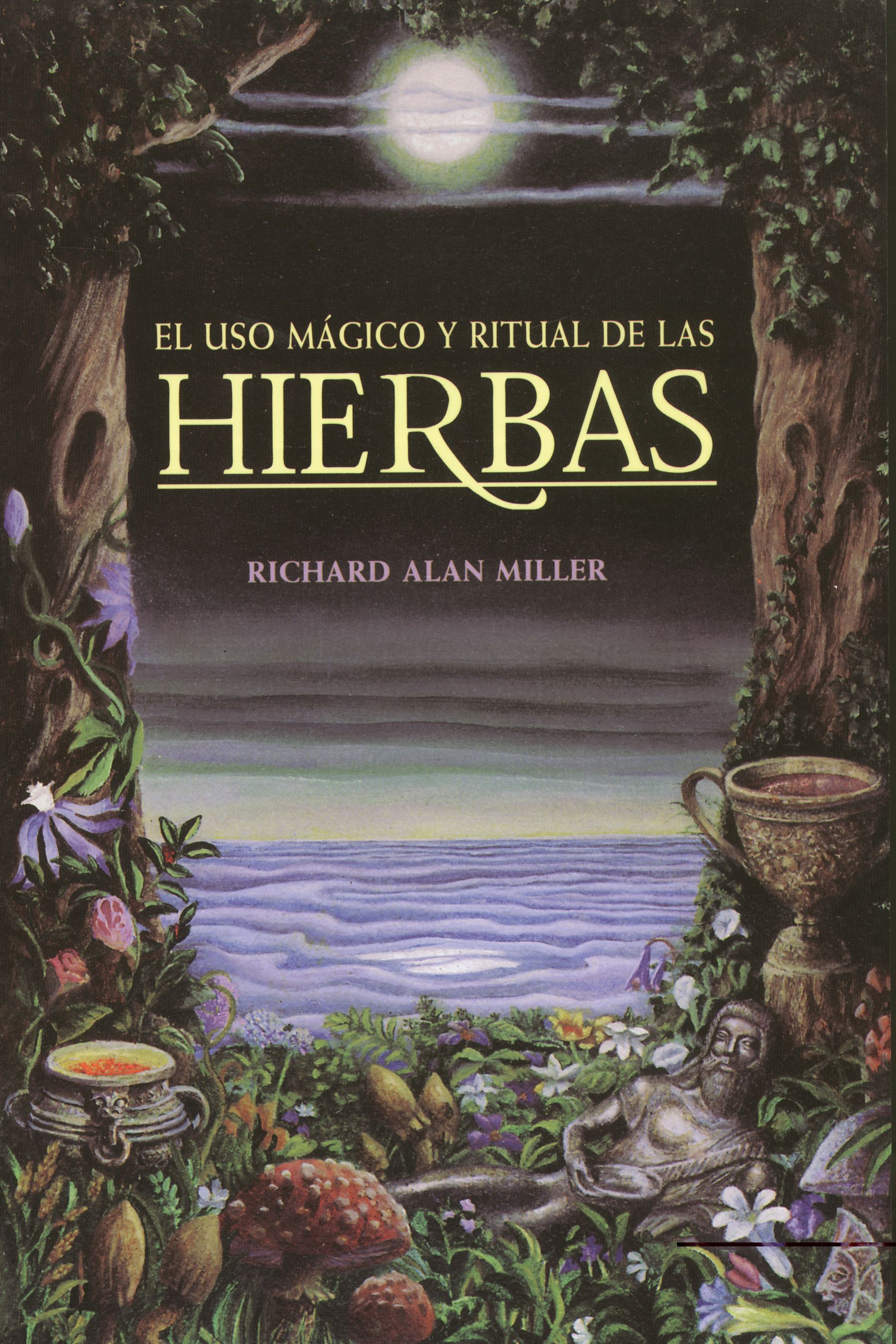 El uso mÃ¡gico y ritual de las hierbas