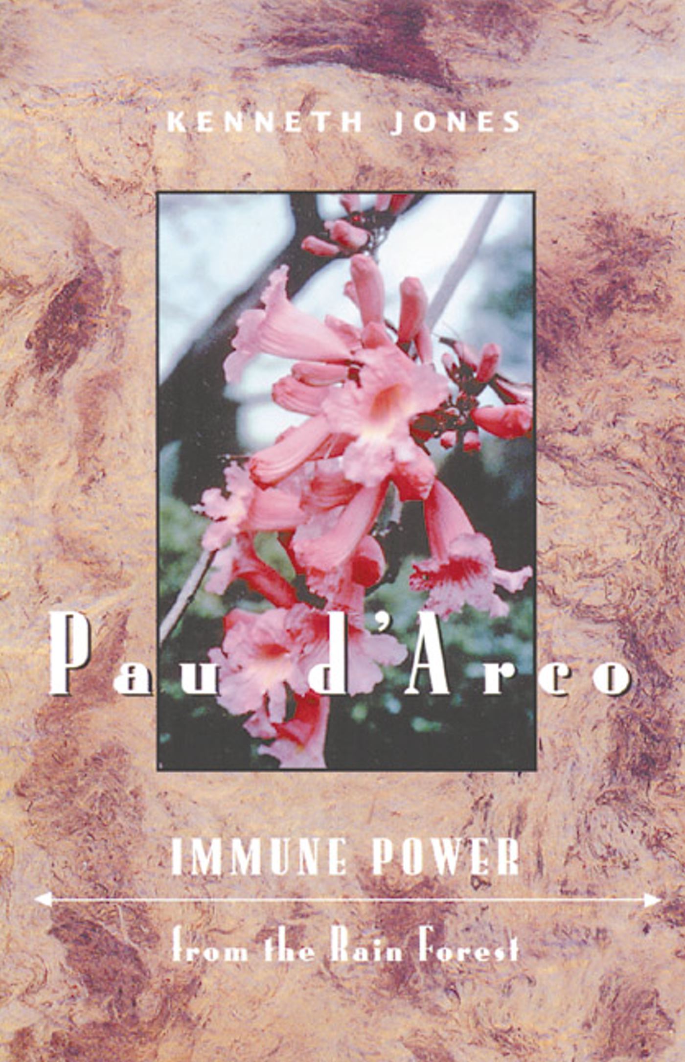 Pau d'Arco Immune Power from the Rain Forest