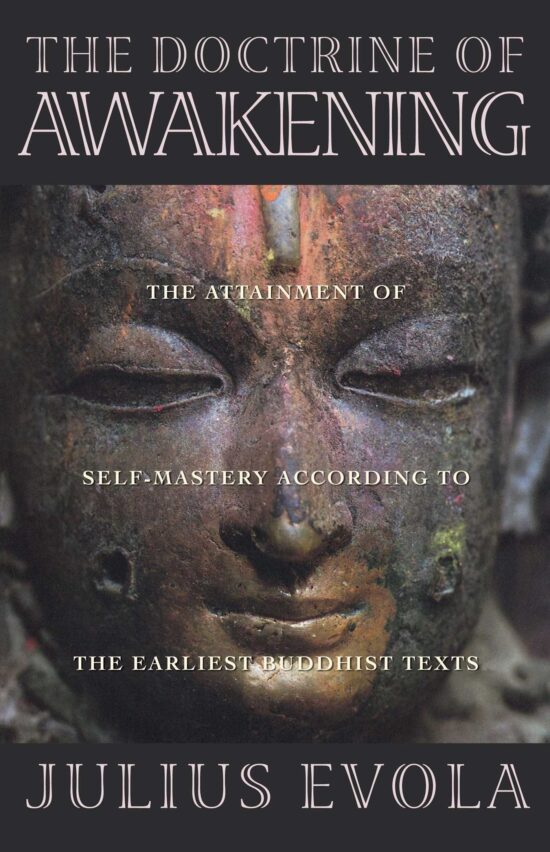 The Doctrine of Awakening  The Attainment of Self-Mastery According to the Earliest Buddhist Texts