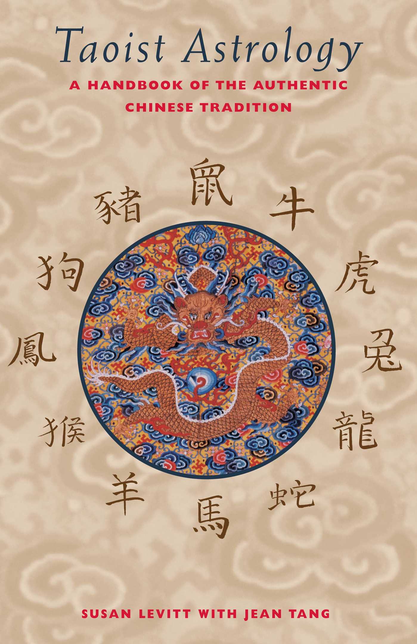 Taoist Astrology A Handbook of the Authentic Chinese Tradition