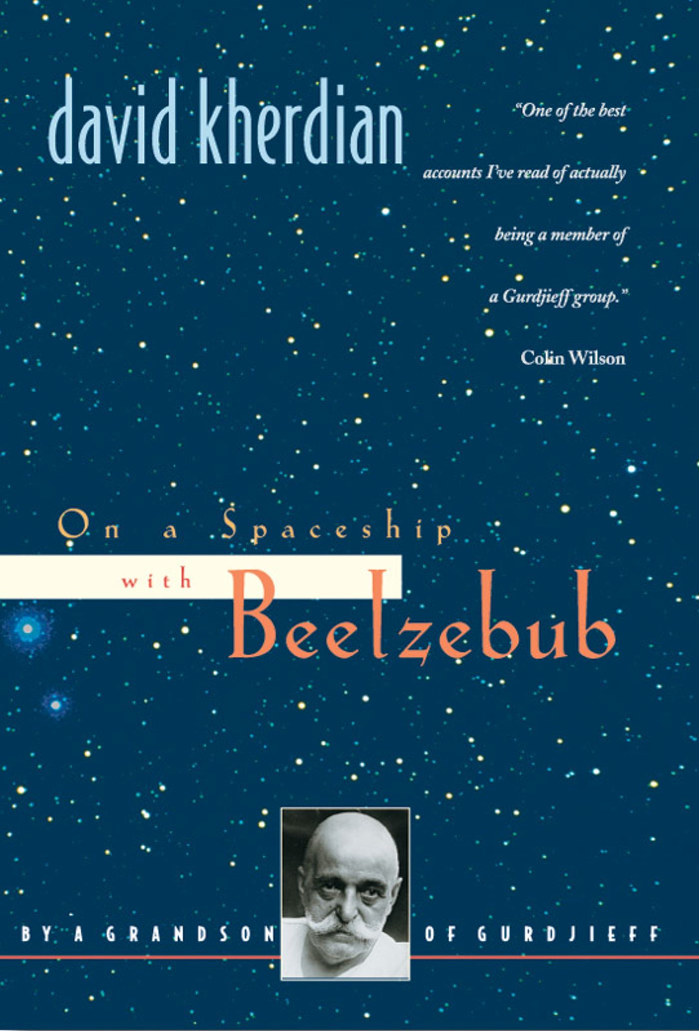 On a Spaceship with Beelzebub By a Grandson of Gurdjieff