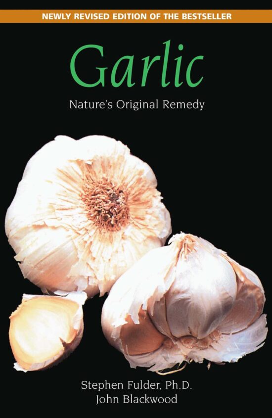 Garlic Nature's Original Remedy