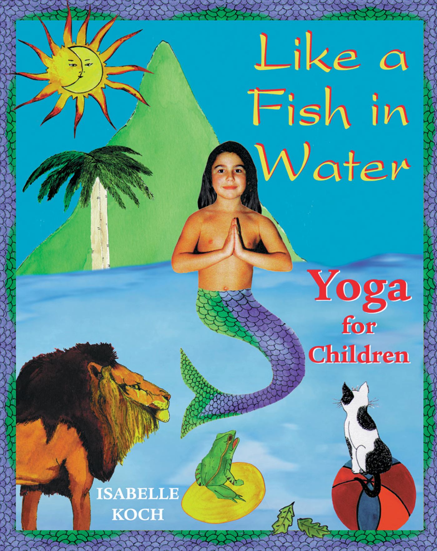 Like a Fish in Water Yoga for Children