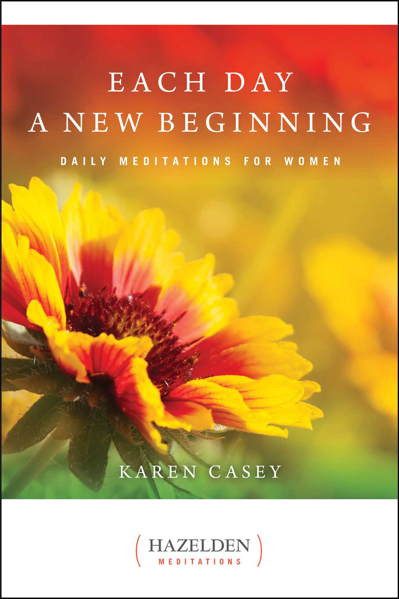 Each Day a New Beginning Daily Meditations for Women