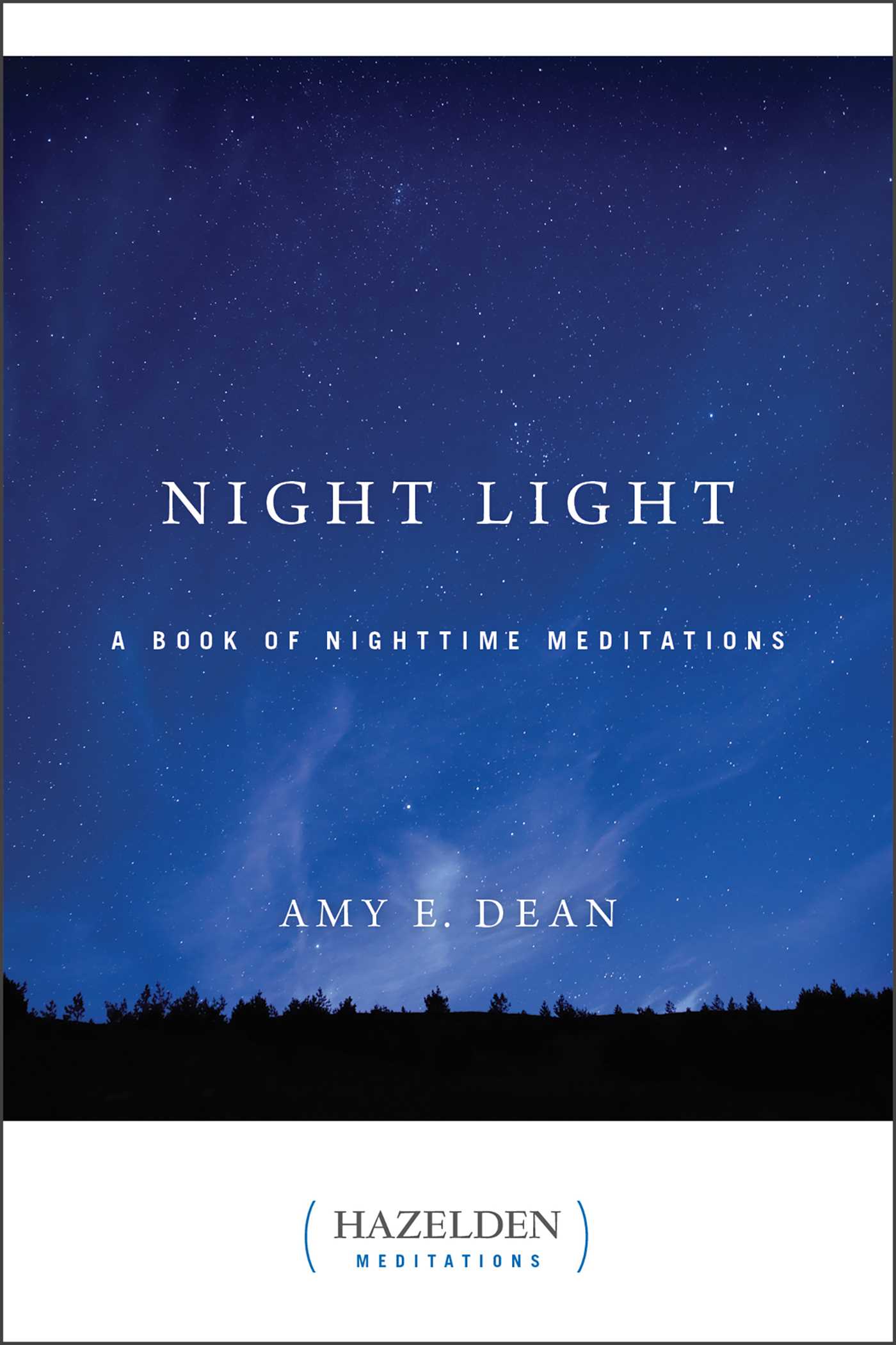 Night Light A Book of Nighttime Meditations