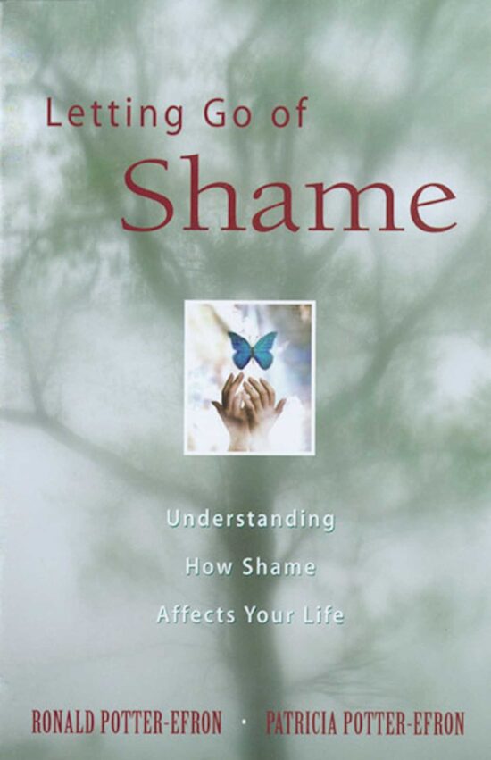 Letting Go of Shame Understanding How Shame Affects Your Life