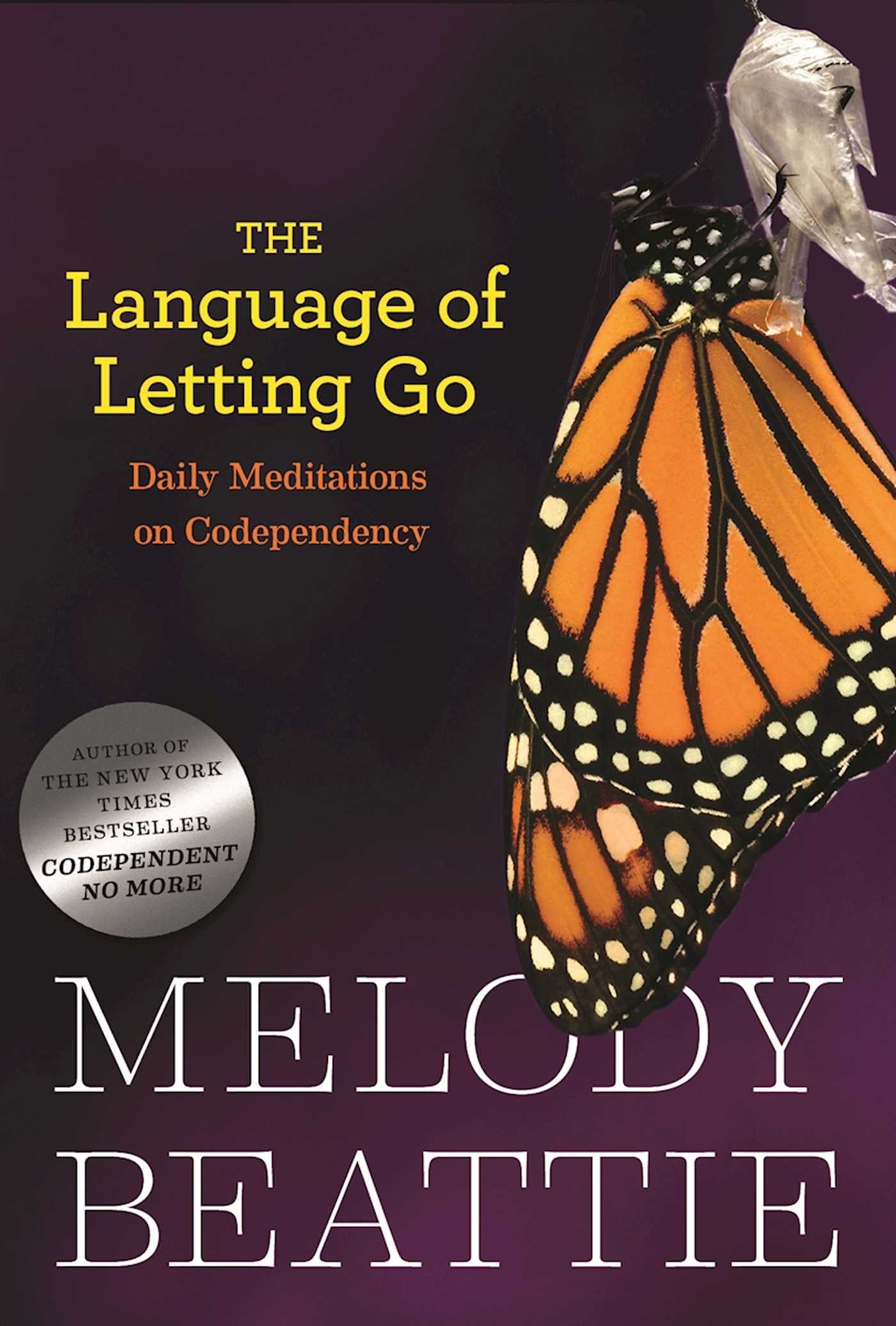 The Language of Letting Go  Daily Meditations on Codependency