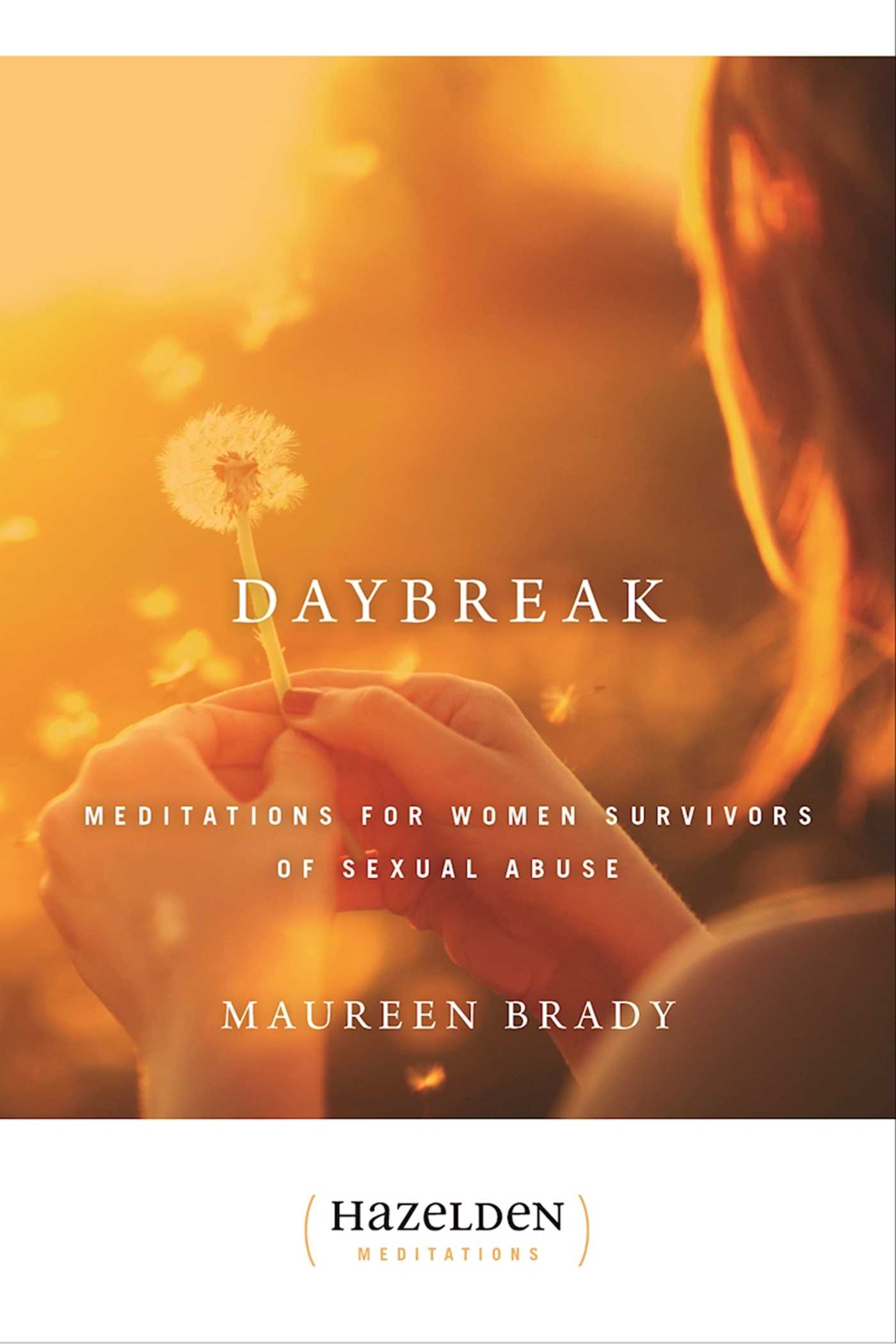 Daybreak Meditations for Women Survivors of Sexual Abuse