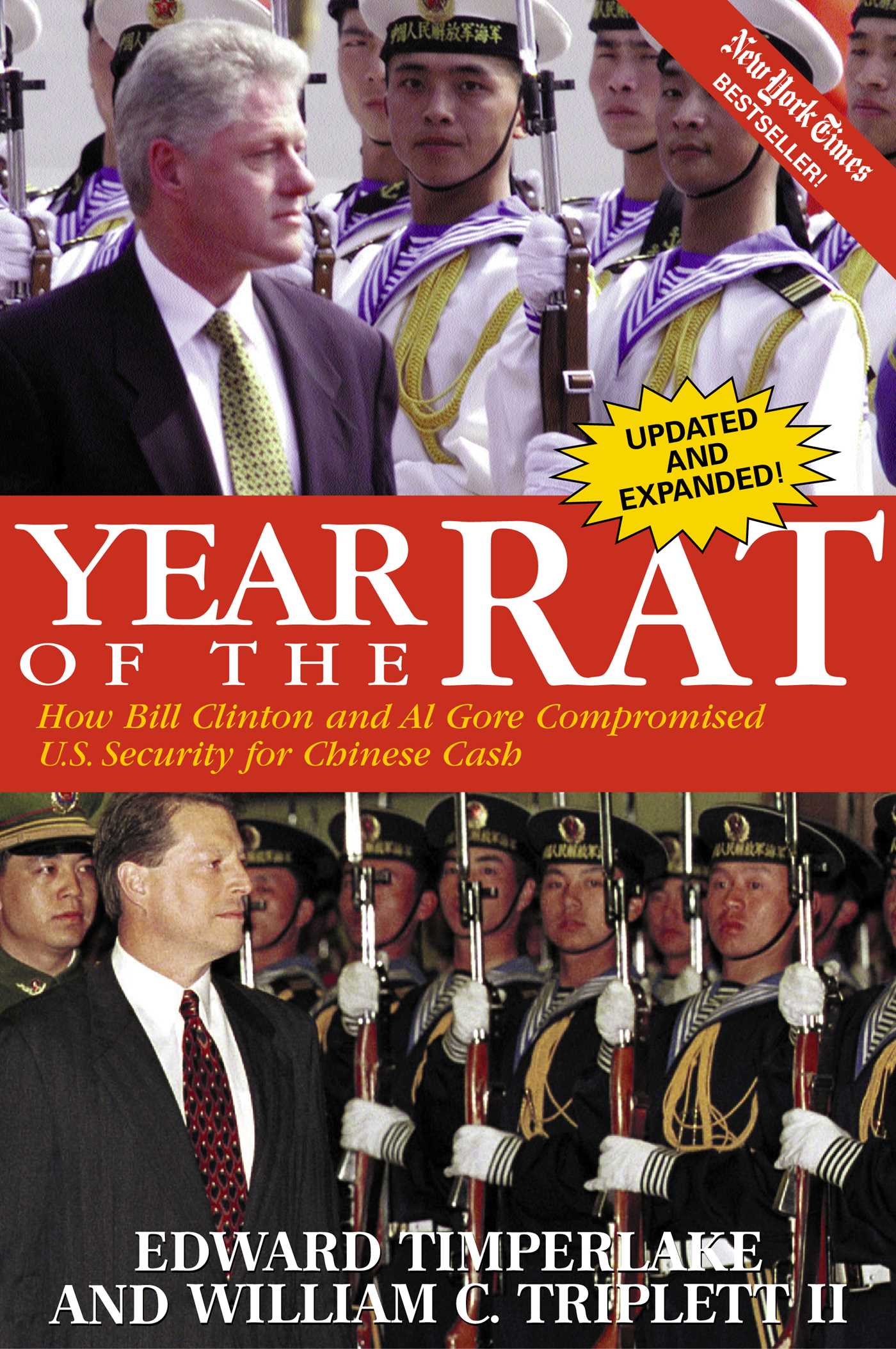 Year of the Rat How Bill Clinton and Al Gore Compromised U.S. Security for Chinese Cash