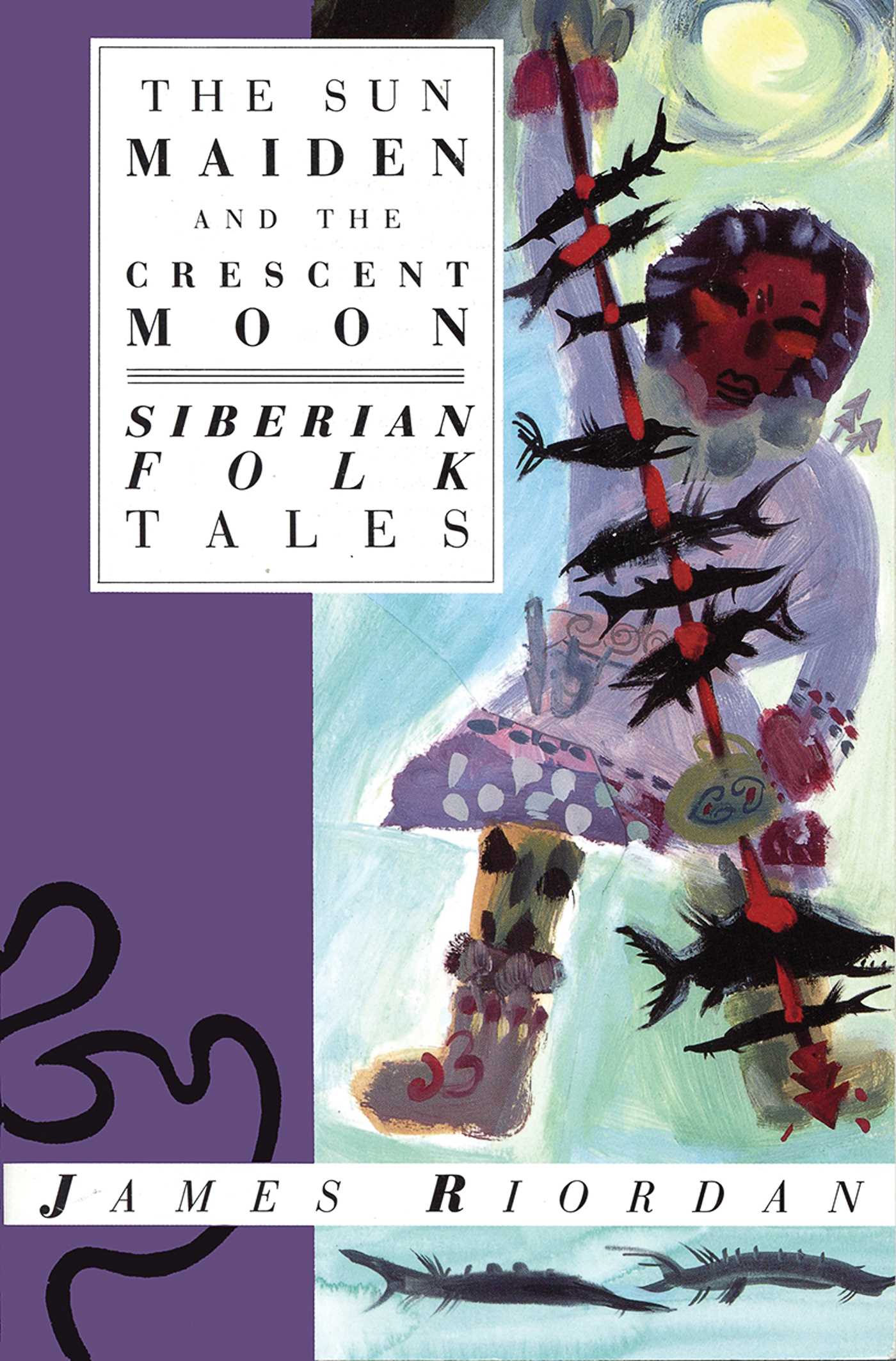 Sun Maiden and the Crescent Moon Siberian Folk Tales