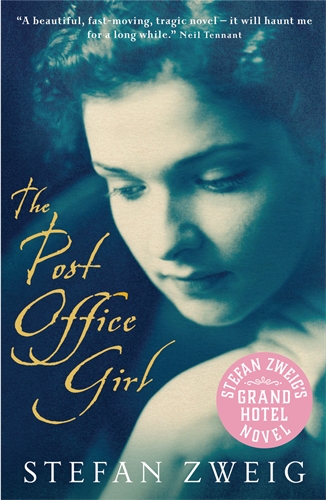 Post Office Girl Stefan Zweigâ  Grand Hotel Novel