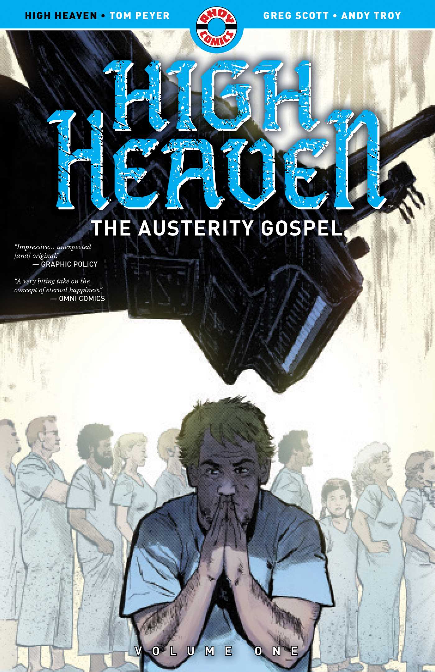High Heaven The Austerity Gospel