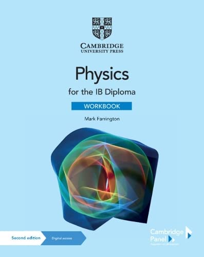 Physics for the IB Diploma Workbook with Digital Access (2 Years) 7TH ed.