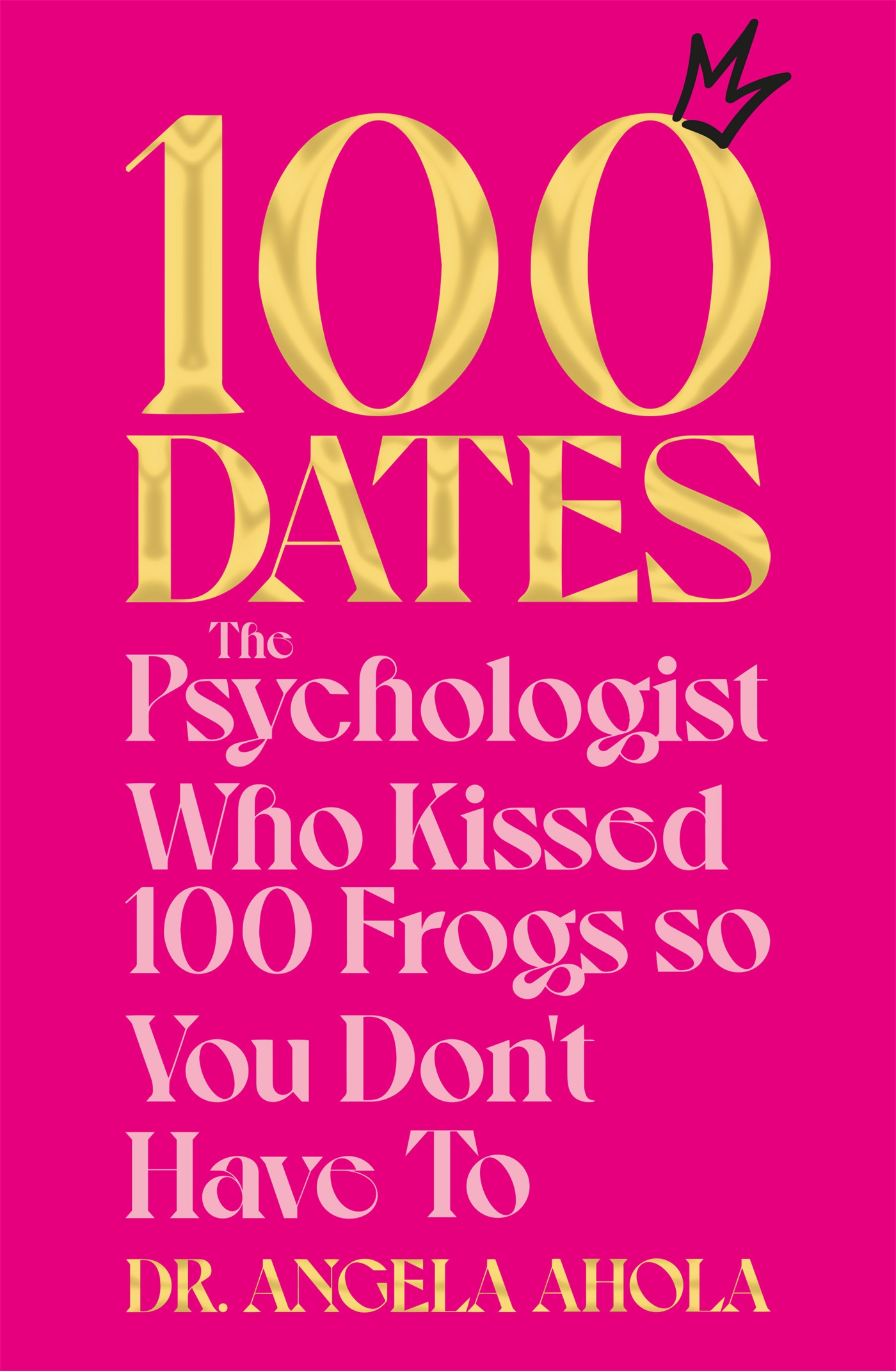 100 Dates 1 100 Dates