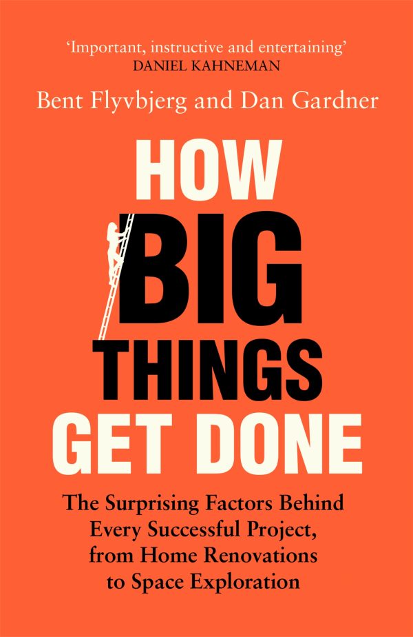 How Big Things Get Done