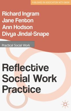Reflective Social Work Practice