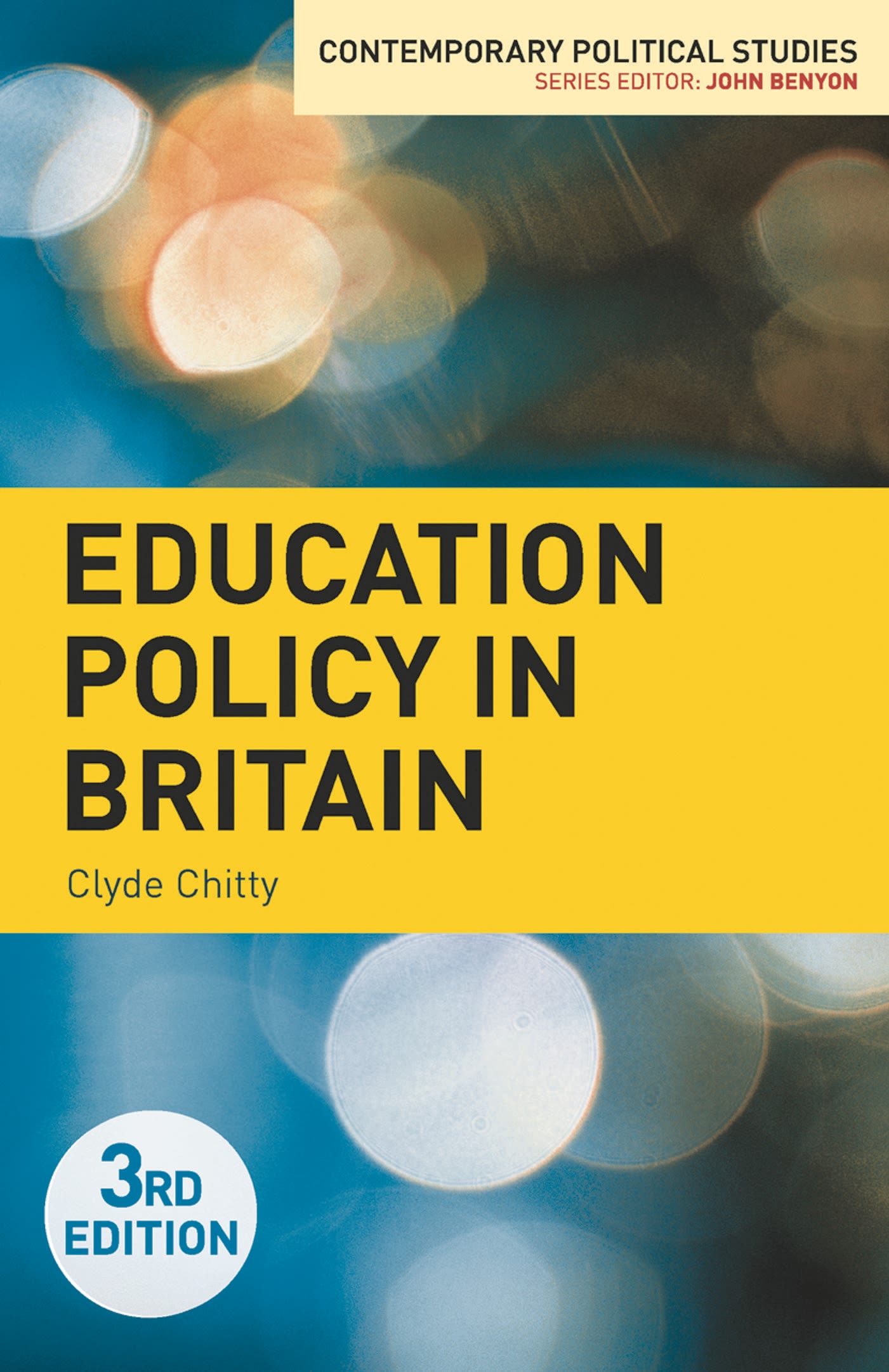 Education Policy in Britain 1 Education Policy in Britain