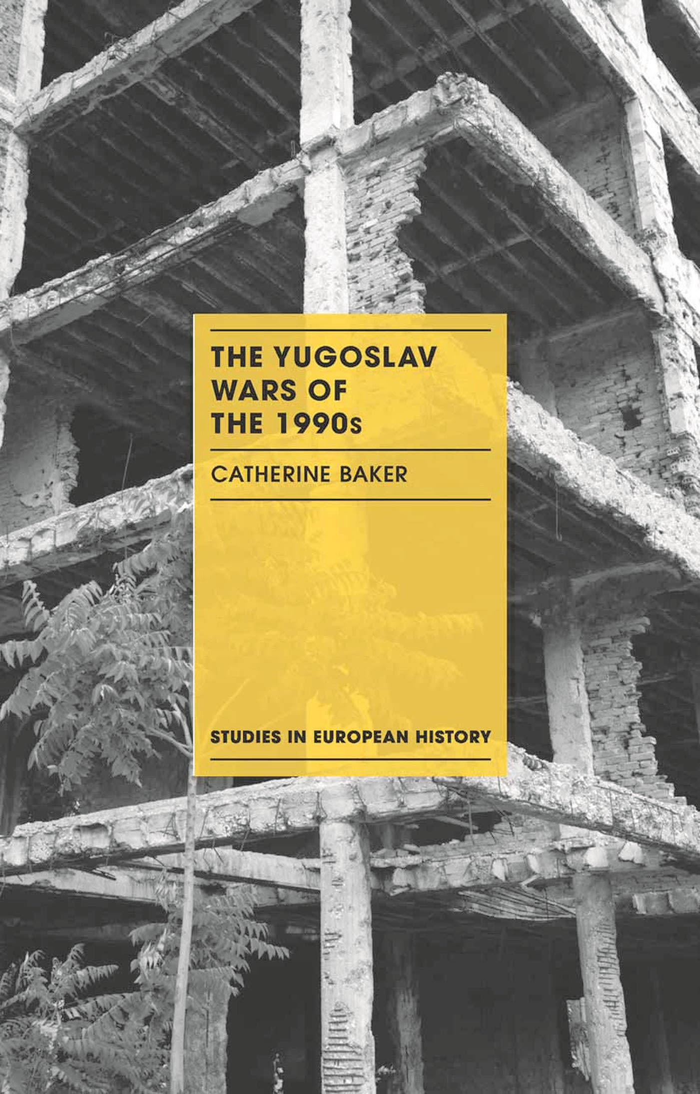 The Yugoslav Wars of the 1990s 1 The Yugoslav Wars of the 1990s