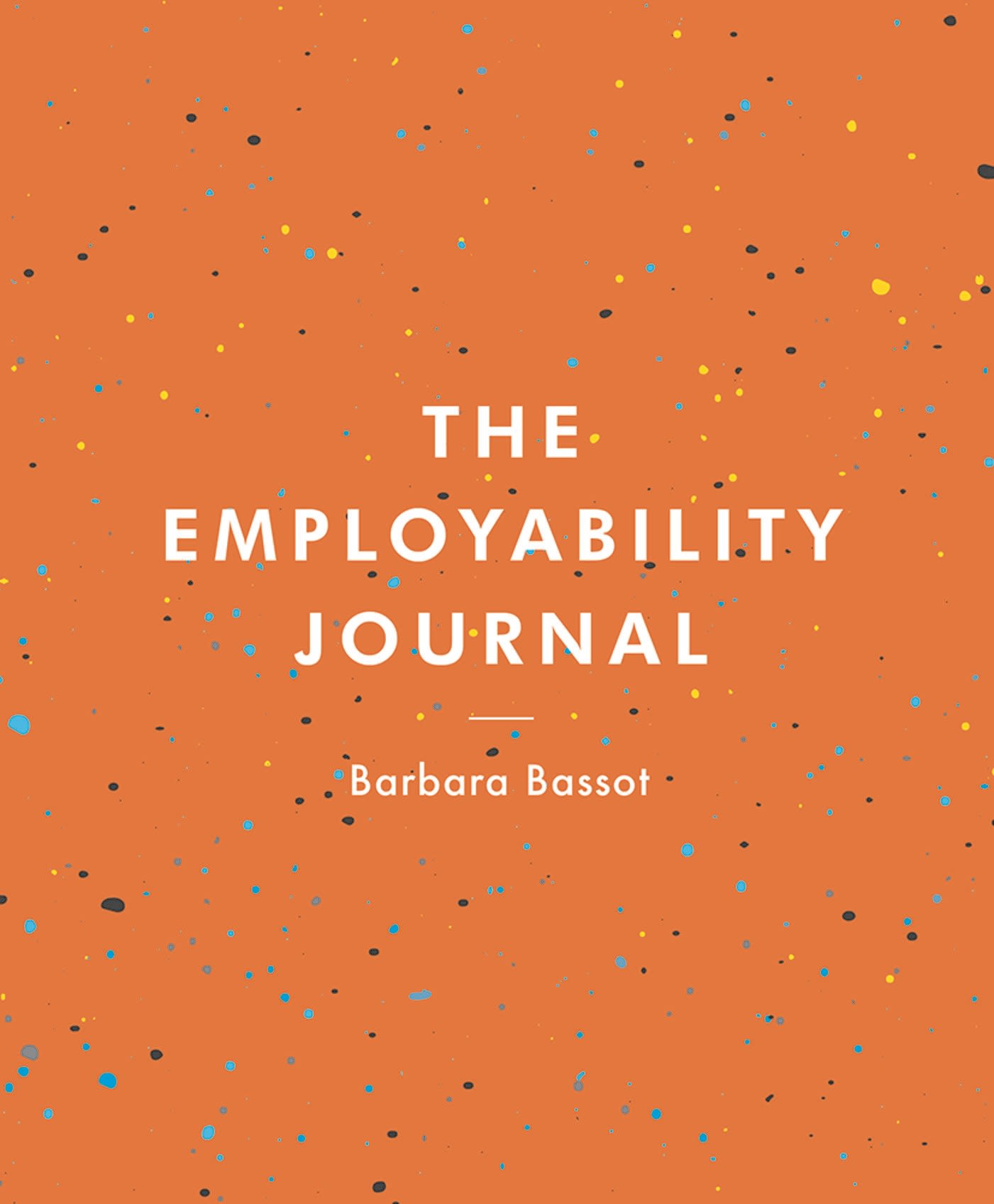 The Employability Journal 1 The Employability Journal