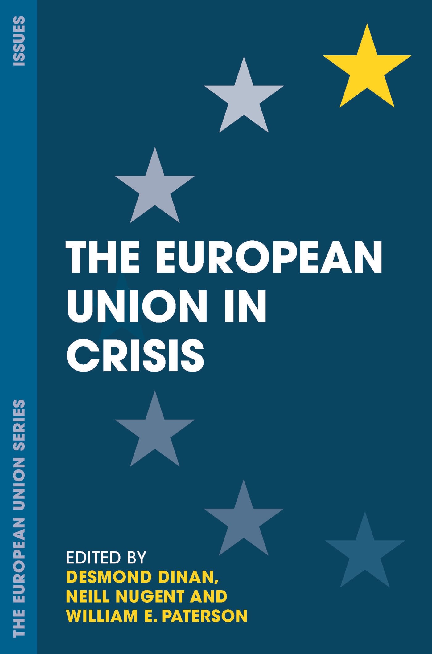 The European Union in Crisis 1 The European Union in Crisis