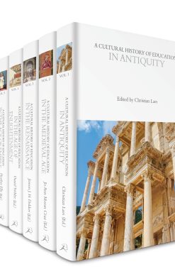 A Cultural History of Education: Volumes 1-6