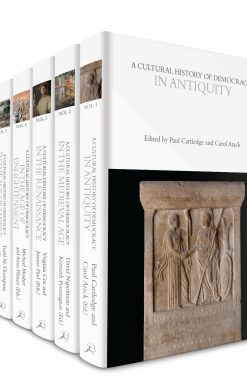 A Cultural History of Democracy: Volumes 1-6
