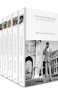 A Cultural History of Race: Volumes 1-6