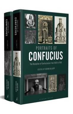 Portraits of Confucius: The Reception of Confucianism from 1560 to 1960