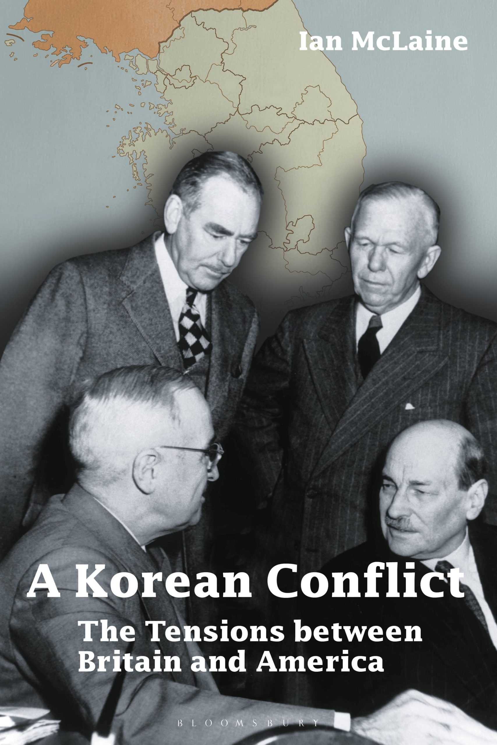 A Korean Conflict: The Tensions between Britain and America 1 A Korean Conflict: The Tensions between Britain and America