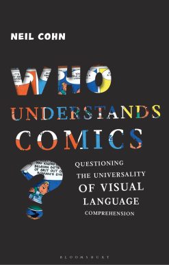 Who Understands Comics?: Questioning the Universality of Visual Language Comprehension