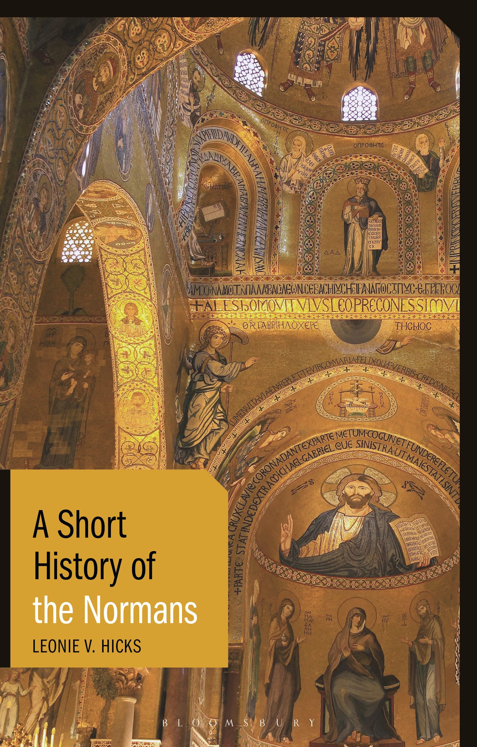 A Short History of the Normans 1 A Short History of the Normans