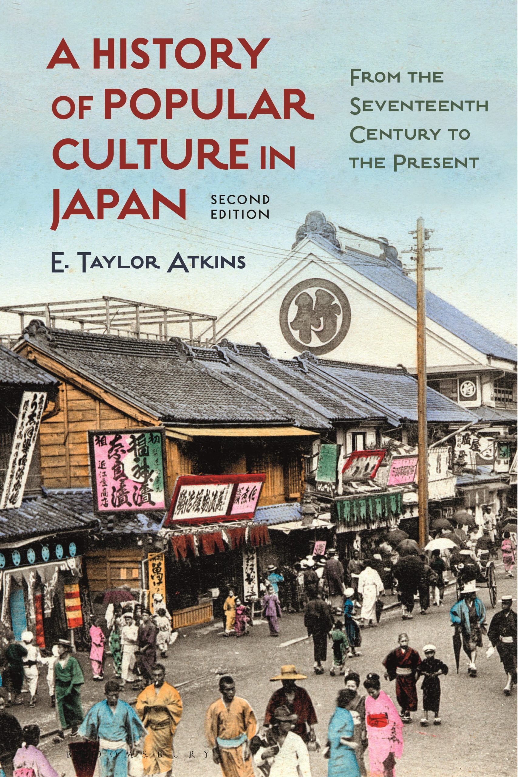 A History of Popular Culture in Japan: From the Seventeenth Century to the Present 1 A History of Popular Culture in Japan: From the Seventeenth Century to the Present