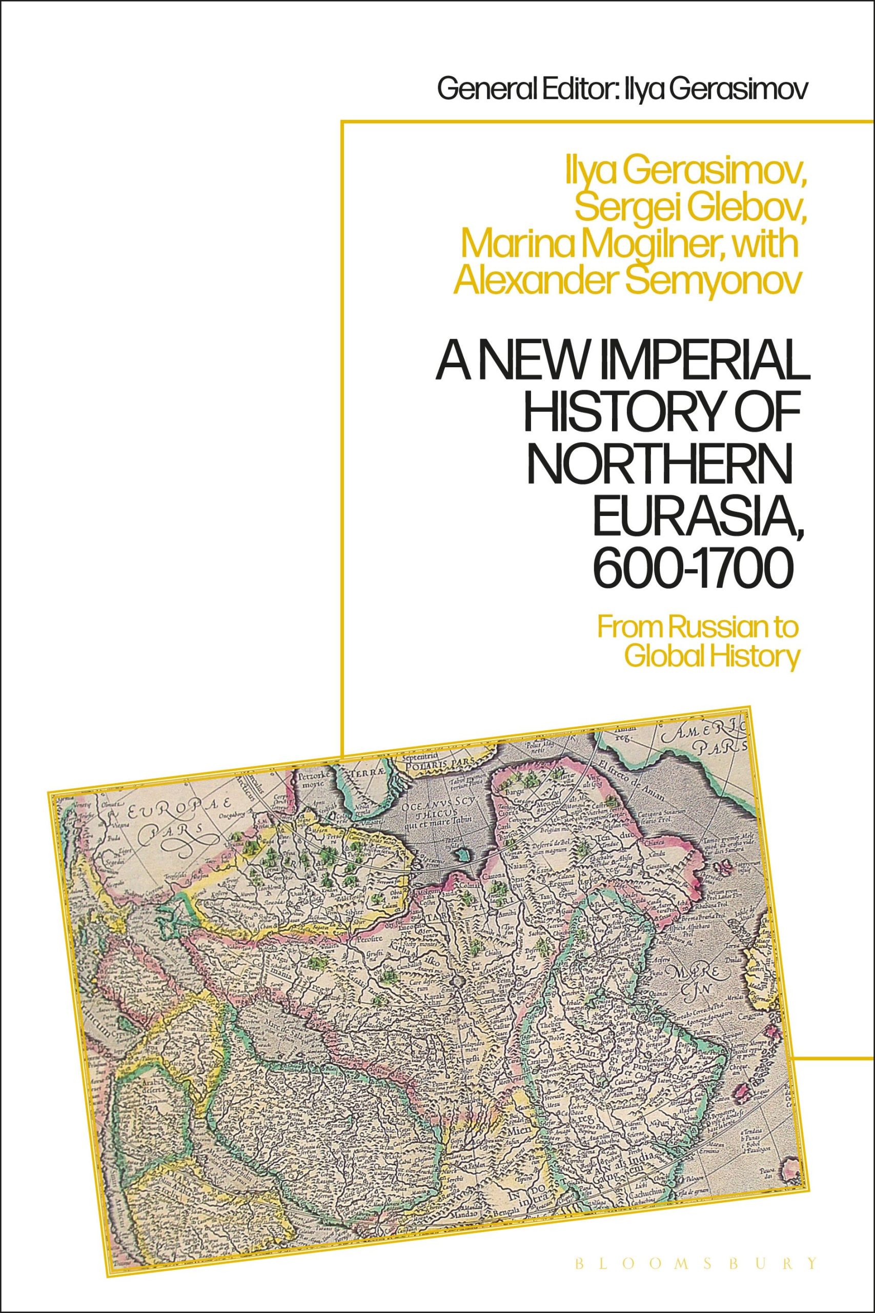 A New Imperial History of Northern Eurasia, 600-1700: From Russian to Global History 1 A New Imperial History of Northern Eurasia, 600-1700: From Russian to Global History